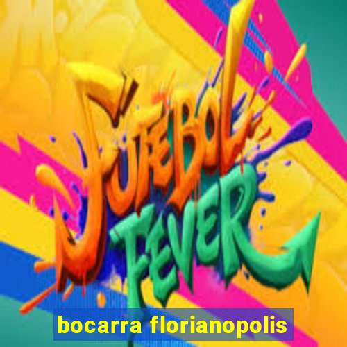 bocarra florianopolis