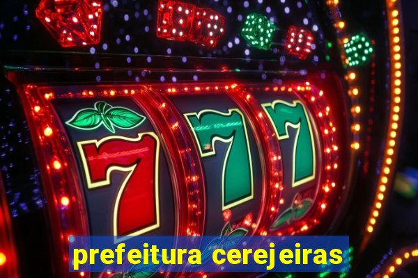 prefeitura cerejeiras