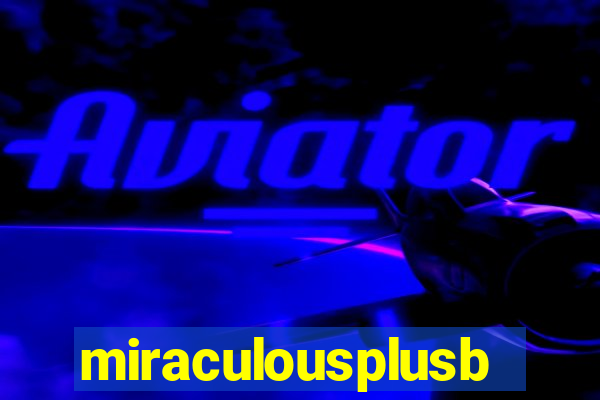 miraculousplusbr