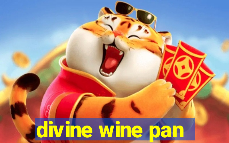 divine wine pan