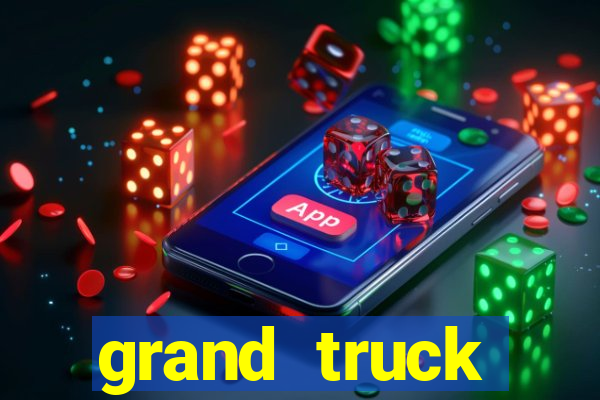 grand truck simulator 2 dinheiro infinito