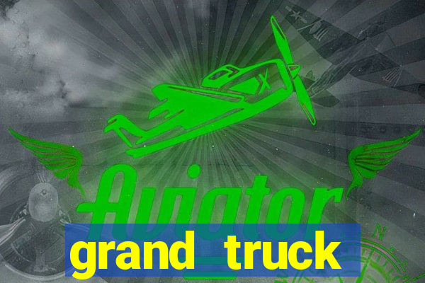 grand truck simulator 2 dinheiro infinito
