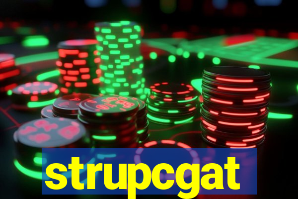 strupcgat