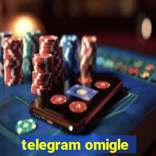 telegram omigle