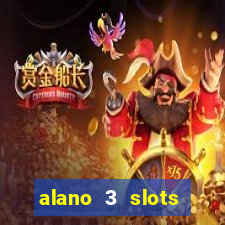 alano 3 slots dinheiro de verdade