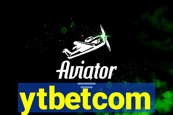 ytbetcom