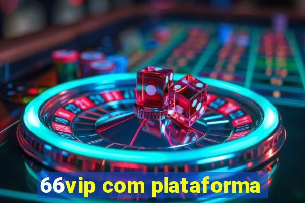 66vip com plataforma