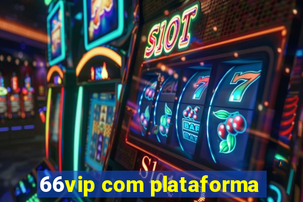 66vip com plataforma