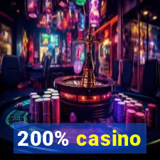 200% casino