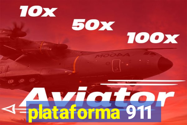 plataforma 911