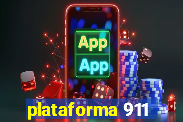 plataforma 911