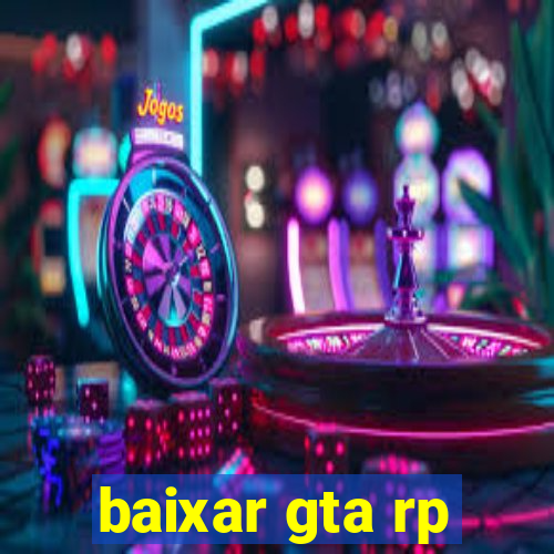 baixar gta rp