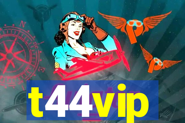 t44vip