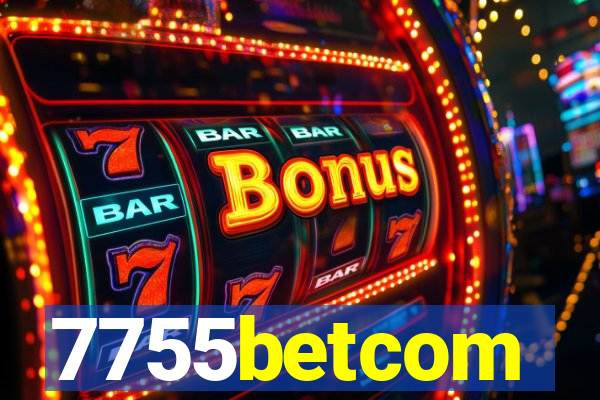 7755betcom