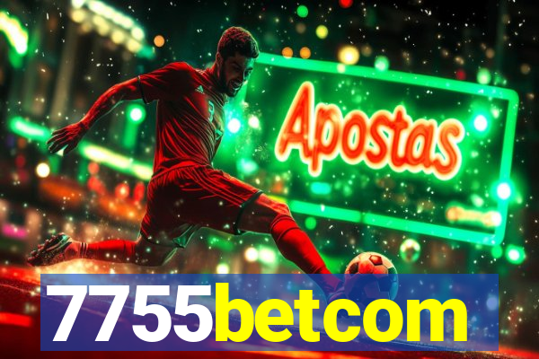 7755betcom