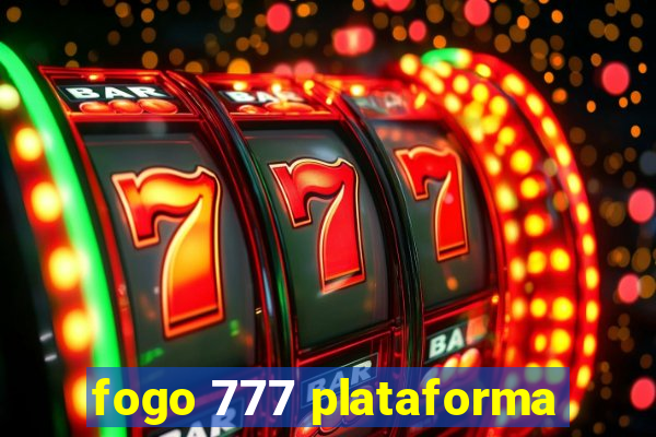 fogo 777 plataforma