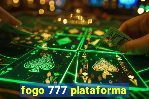 fogo 777 plataforma