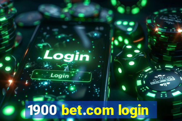 1900 bet.com login