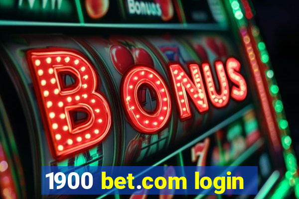 1900 bet.com login