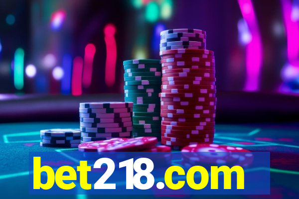 bet218.com
