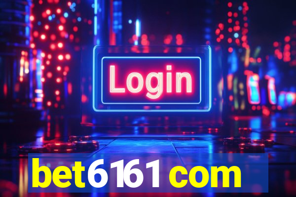 bet6161 com