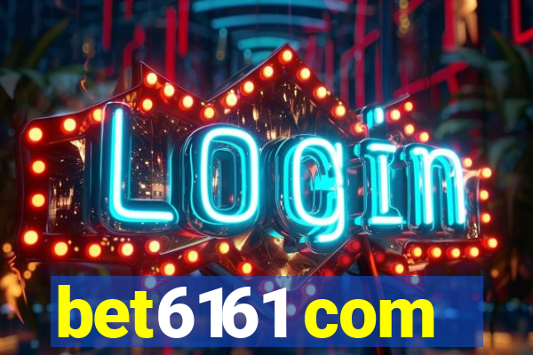 bet6161 com