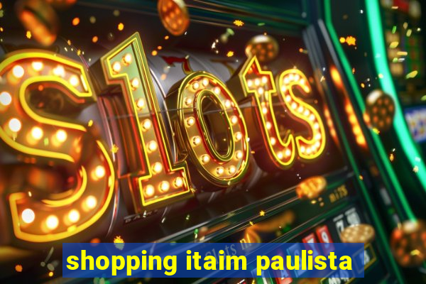 shopping itaim paulista