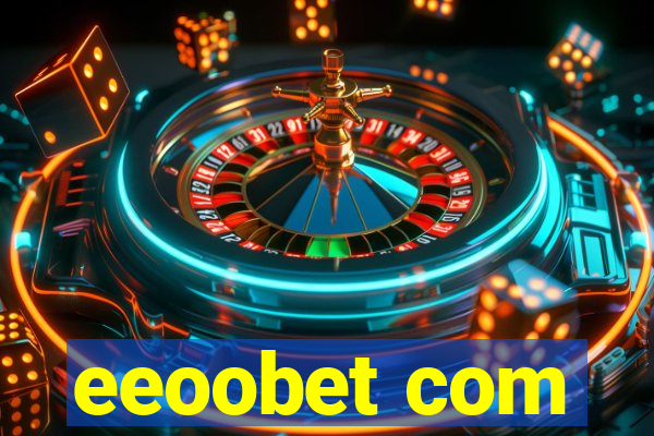 eeoobet com