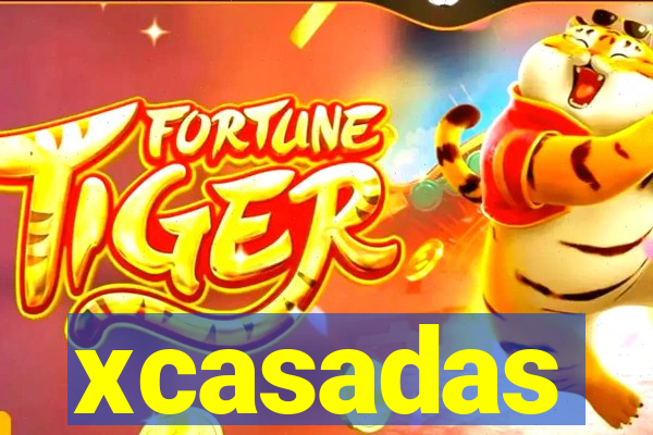 xcasadas