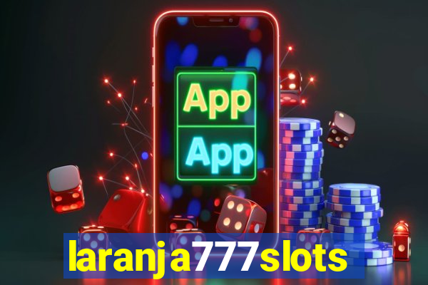 laranja777slots.com