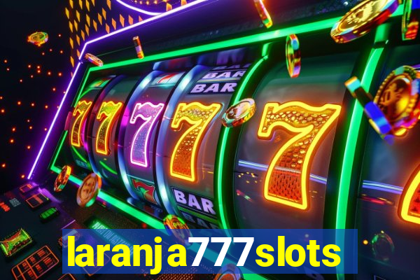 laranja777slots.com