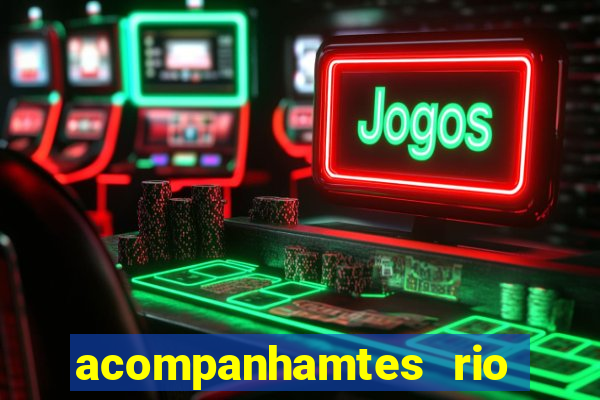acompanhamtes rio de janeiro