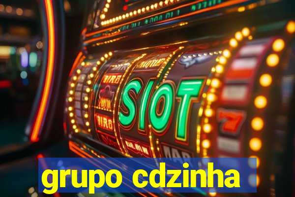grupo cdzinha