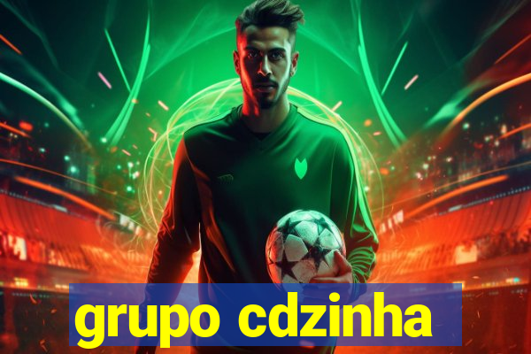 grupo cdzinha