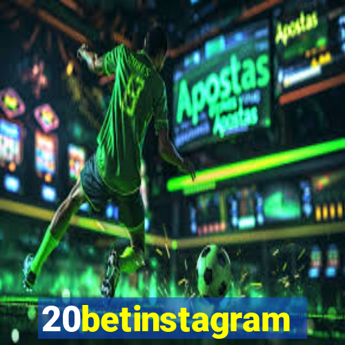 20betinstagram
