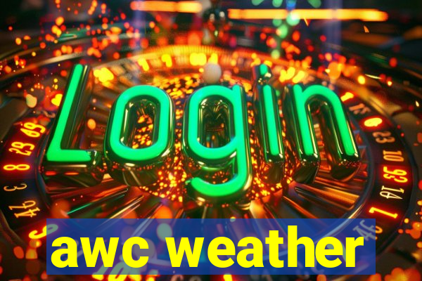 awc weather
