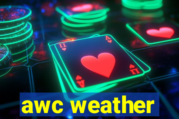 awc weather