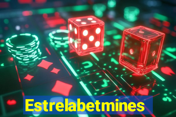 Estrelabetmines