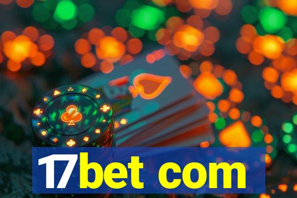 17bet com
