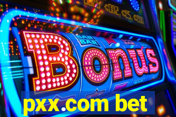 pxx.com bet