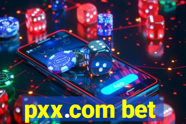 pxx.com bet