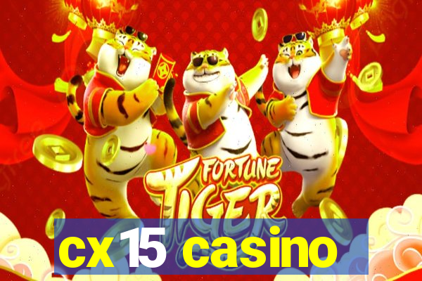 cx15 casino