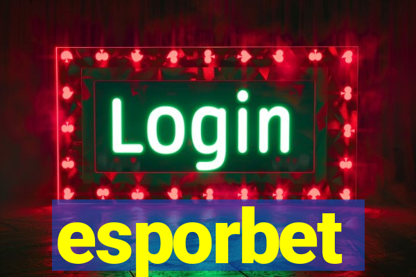 esporbet
