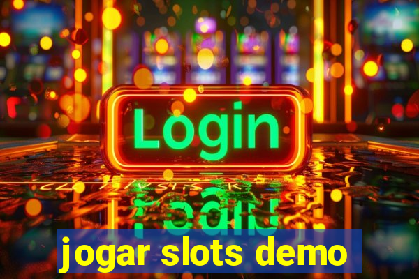 jogar slots demo