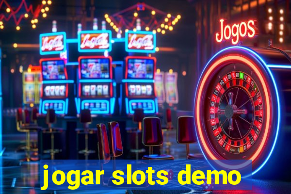 jogar slots demo