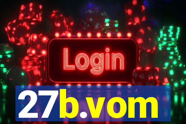 27b.vom