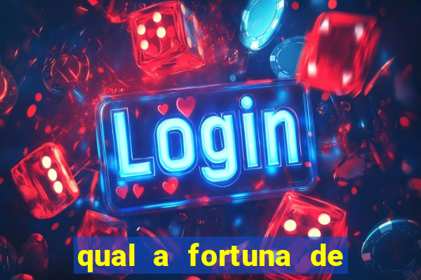 qual a fortuna de mara maravilha