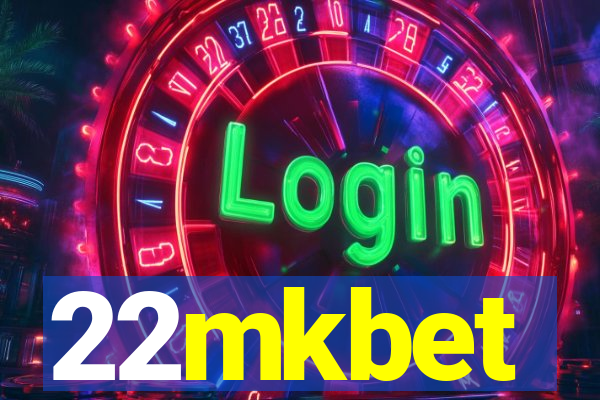 22mkbet