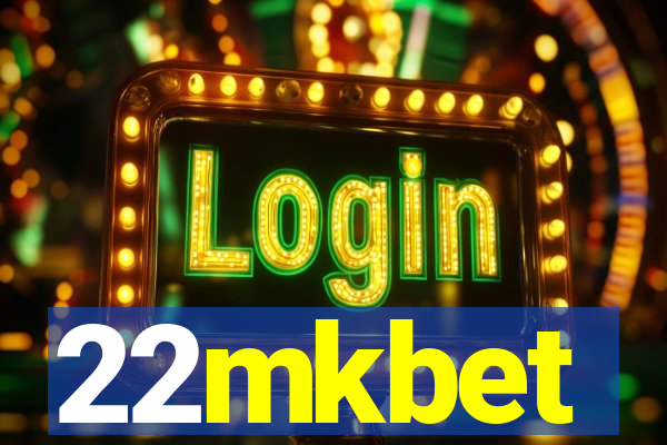 22mkbet