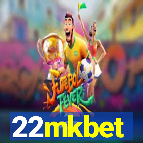 22mkbet